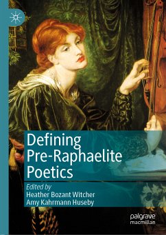 Defining Pre-Raphaelite Poetics (eBook, PDF)