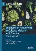 Veg(etari)an Arguments in Culture, History, and Practice (eBook, PDF)