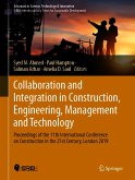 Collaboration and Integration in Construction, Engineering, Management and Technology (eBook, PDF)
