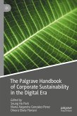 The Palgrave Handbook of Corporate Sustainability in the Digital Era (eBook, PDF)