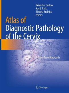 Atlas of Diagnostic Pathology of the Cervix (eBook, PDF)