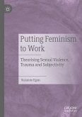 Putting Feminism to Work (eBook, PDF)