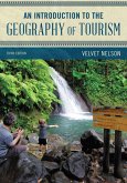 An Introduction to the Geography of Tourism (eBook, ePUB)
