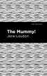 The Mummy! (eBook, ePUB) - Bild 1
