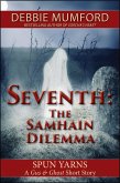 Seventh: The Samhain Dilemma (Gus and Ghost) (eBook, ePUB)
