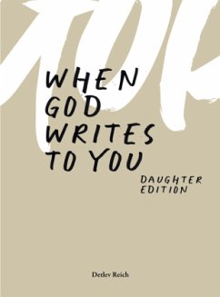 When god writes to you - Reich, Detlev