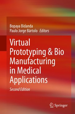 Virtual Prototyping & Bio Manufacturing in Medical Applications (eBook, PDF)