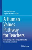 A Human Values Pathway for Teachers (eBook, PDF)