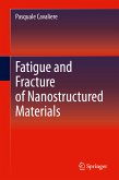 Fatigue and Fracture of Nanostructured Materials (eBook, PDF)