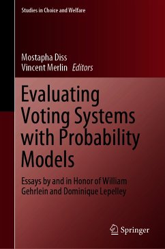 Evaluating Voting Systems with Probability Models (eBook, PDF)