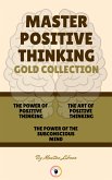 The power of positive thinking - the power of the subconcious mind - the art of positive thinking ( 3 books) (eBook, ePUB)