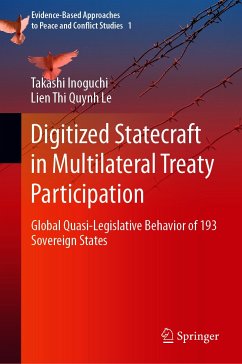Digitized Statecraft in Multilateral Treaty Participation (eBook, PDF) - Inoguchi, Takashi; Le, Lien Thi Quynh