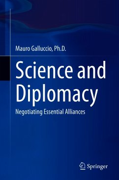 Science and Diplomacy (eBook, PDF) - Galluccio, Ph.D., Mauro