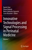 Innovative Technologies and Signal Processing in Perinatal Medicine (eBook, PDF)