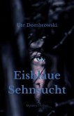 Eisblaue Sehnsucht (eBook, ePUB)