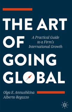The Art of Going Global (eBook, PDF) - Annushkina, Olga E.; Regazzo, Alberto