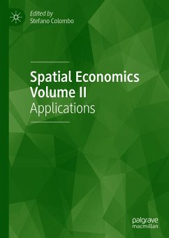 Spatial Economics Volume II (eBook, PDF)