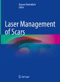 Laser Management of Scars (eBook, PDF)