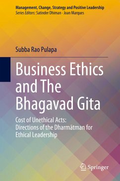 Business Ethics and The Bhagavad Gita (eBook, PDF) - Pulapa, Subba Rao