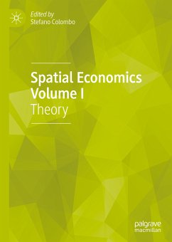 Spatial Economics Volume I (eBook, PDF)