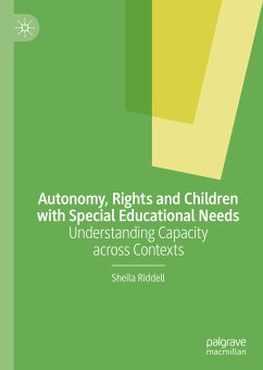 Autonomy, Rights and Children with Special Educational Needs (eBook, PDF) - Riddell, Sheila