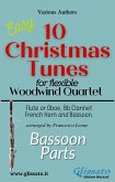 Bassoon part of "10 Christmas Tunes" for Flex Woodwind Quartet (fixed-layout eBook, ePUB)