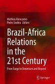 Brazil-Africa Relations in the 21st Century (eBook, PDF)