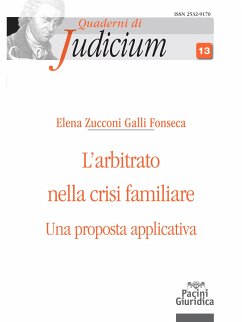 L'arbitrato nella crisi familiare (eBook, ePUB) - Zucconi Galli Fonseca, Elena