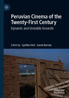 Peruvian Cinema of the Twenty-First Century (eBook, PDF)