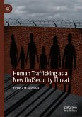 Human Trafficking as a New (In)Security Threat (eBook, PDF)