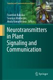 Neurotransmitters in Plant Signaling and Communication (eBook, PDF)