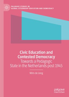 Civic Education and Contested Democracy (eBook, PDF) - de Jong, Wim