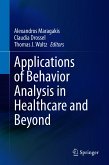 Applications of Behavior Analysis in Healthcare and Beyond (eBook, PDF)