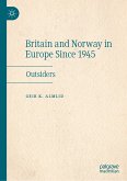 Britain and Norway in Europe Since 1945 (eBook, PDF)