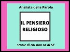 Il Pensiero Religioso (eBook, ePUB) Il Pensiero Religioso (eBook, ePUB)