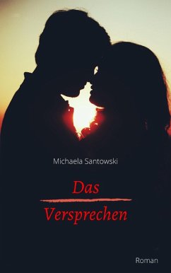 Das Versprechen (eBook, ePUB) - Santowski, Michaela