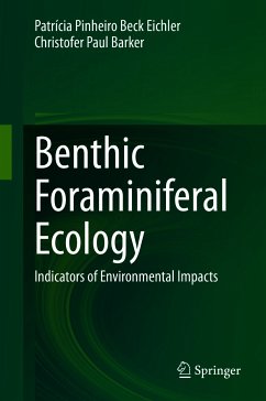 Benthic Foraminiferal Ecology (eBook, PDF) - Beck Eichler, Patrícia Pinheiro; Barker, Christofer Paul