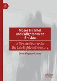 Moses Hirschel and Enlightenment Breslau (eBook, PDF)
