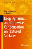 Drop Dynamics and Dropwise Condensation on Textured Surfaces (eBook, PDF)