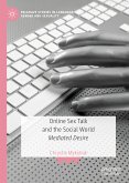 Online Sex Talk and the Social World (eBook, PDF)