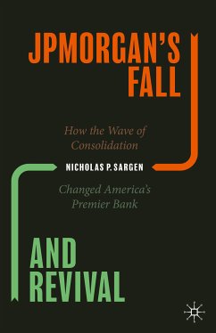 JPMorgan’s Fall and Revival (eBook, PDF) - Sargen, Nicholas P.