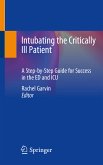 Intubating the Critically Ill Patient (eBook, PDF)