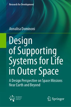 Design of Supporting Systems for Life in Outer Space (eBook, PDF) - Dominoni, Annalisa