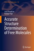 Accurate Structure Determination of Free Molecules (eBook, PDF)