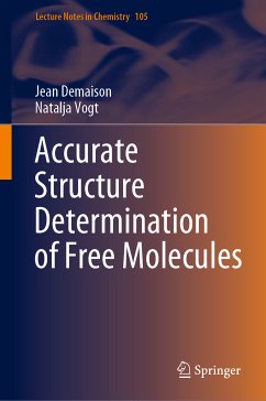 Accurate Structure Determination of Free Molecules (eBook, PDF) - Demaison, Jean; Vogt, Natalja