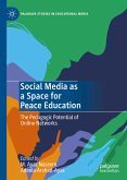 Social Media as a Space for Peace Education (eBook, PDF)