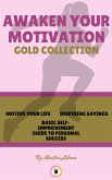 Motive your life - basic self-improvement guide to personal success - inspiring saying (3 books) (eBook, ePUB)
