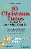 French Horn in Eb part of "10 Christmas Tunes" for Flex Woodwind Quartet (fixed-layout eBook, ePUB)