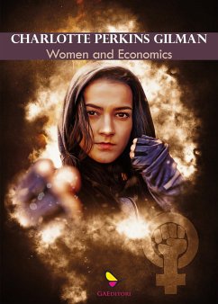 Women and Economics (eBook, ePUB) - Perkins Gilman, Charlotte