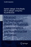 Advanced Electromagnetic Models for Materials Characterization and Nondestructive Evaluation (eBook, PDF)